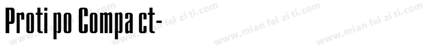 Protipo Compact字体转换